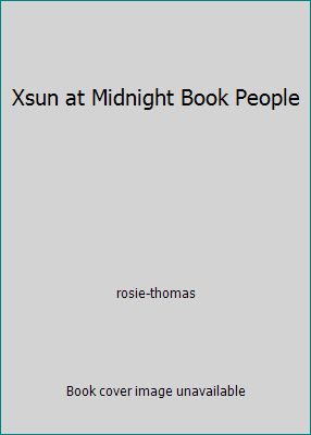 Xsun at Midnight Book People 0007775938 Book Cover