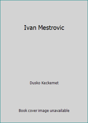 Ivan Mestrovic 0070334293 Book Cover