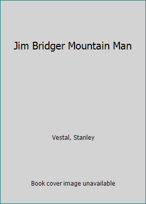 Jim Bridger Mountain Man B00AR4EHZ8 Book Cover