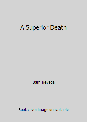 a superior death by nevada barr