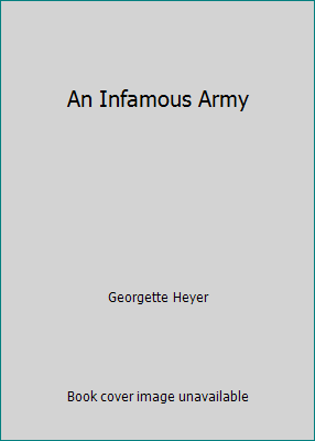 An Infamous Army B00ACXZZ14 Book Cover