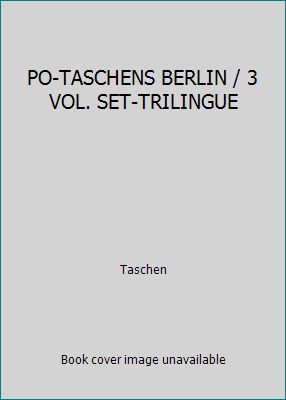 PO-TASCHENS BERLIN / 3 VOL. SET-TRILINGUE [French] 3836539888 Book Cover