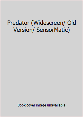 Predator (Widescreen/ Old Version/ SensorMatic) B00CASGLPI Book Cover