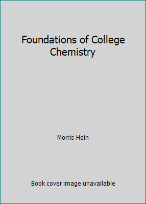 Foundations of College Chemistry B000NXRLAG Book Cover