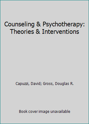 Counseling & Psychotherapy: Theories & Interven... 0023192119 Book Cover