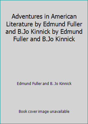 Adventures in American Literature by Edmund Ful... B003A6FAGU Book Cover