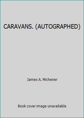 CARAVANS. (AUTOGRAPHED) B00ILIOMRU Book Cover