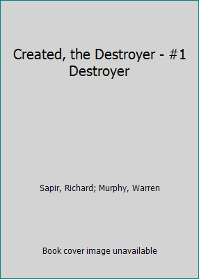 Created, the Destroyer - #1 Destroyer 052340235X Book Cover