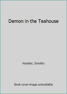 Demon in the Teahouse 0613603842 Book Cover