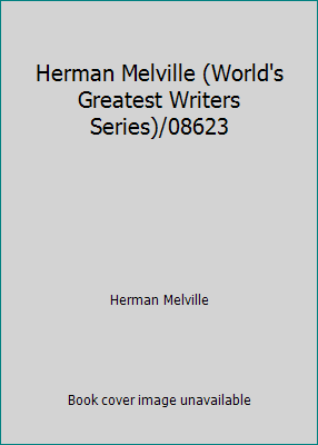 Herman Melville by Hershel Parker