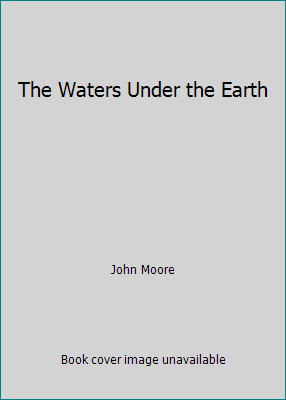 The Waters Under the Earth B000LBTDZQ Book Cover