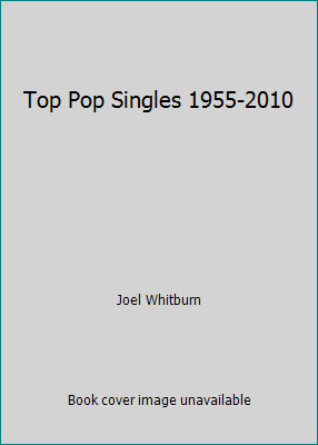 Top Pop Singles 1955-2010 0898201888 Book Cover