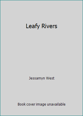 Leafy Rivers B00KTT59IA Book Cover