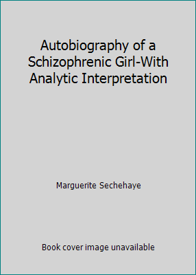 Autobiography of a Schizophrenic Girl-With Anal... B01K12KD3K Book Cover