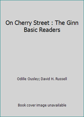 On Cherry Street : The Ginn Basic Readers B000L2Q0NI Book Cover