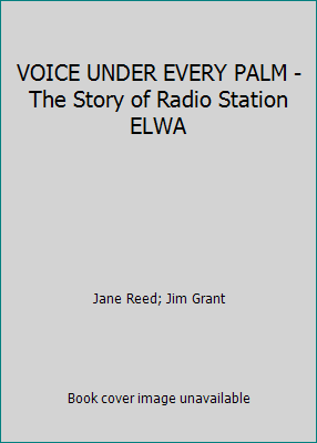 VOICE UNDER EVERY PALM - The Story of Radio Sta... B00417IQMC Book Cover