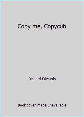 Copy me, Copycub 0439217164 Book Cover