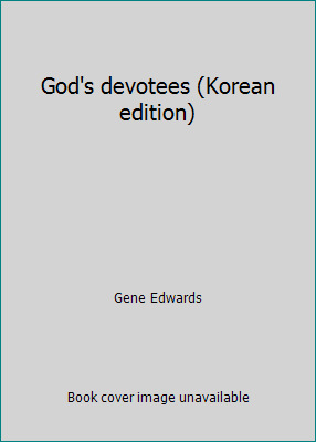 God's devotees (Korean edition) [Korean] 8942102247 Book Cover