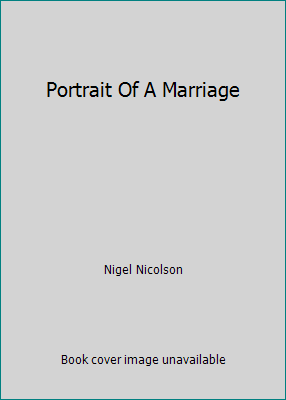 Portrait Of A Marriage B003RY9K98 Book Cover