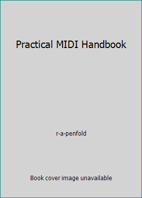 Practical MIDI Handbook 1870775139 Book Cover