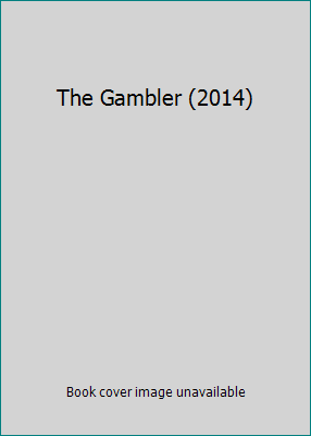 The Gambler (2014) B00T4H4E7K Book Cover