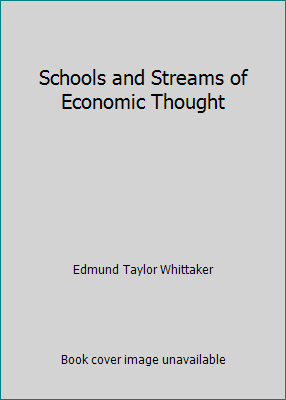 Schools and Streams of Economic Thought B000LVGOWG Book Cover