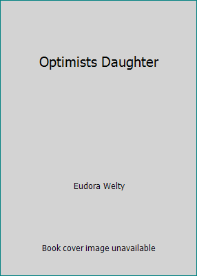 Optimists Daughter B001LGW5RS Book Cover