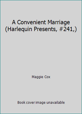 A Convenient Marriage (Harlequin Presents, #241,) 0373188412 Book Cover