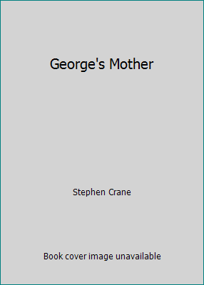 George's Mother 1522780378 Book Cover