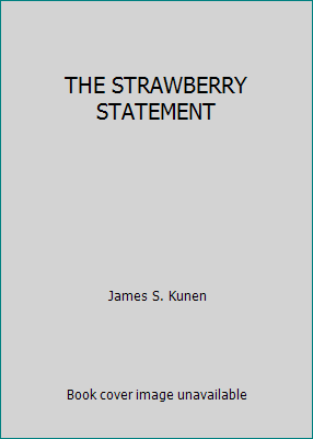 THE STRAWBERRY STATEMENT B002U33F9I Book Cover