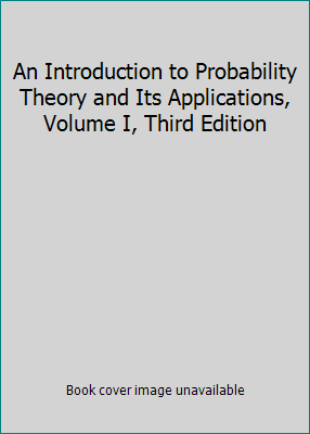 An Introduction to Probability Theory and Its A... B000HI9GPU Book Cover