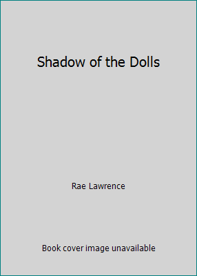 Shadow of the Dolls 0965261735 Book Cover