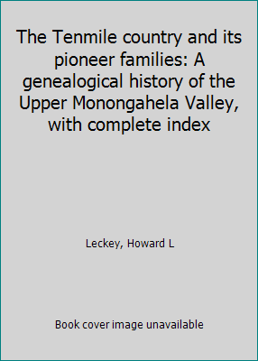 The Tenmile country and its pioneer families: A... B0006CVTV6 Book Cover