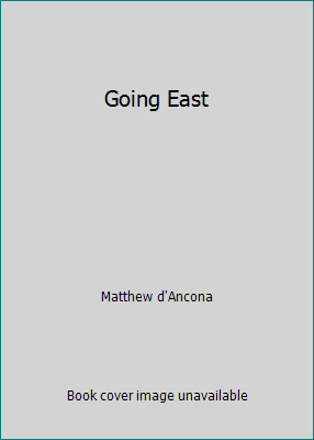 Going East 0681000007 Book Cover