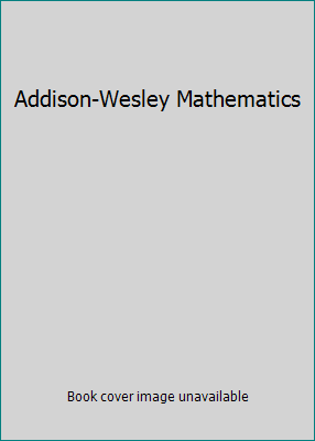 Addison-Wesley Mathematics 0201268000 Book Cover
