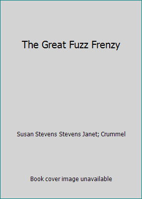 The Great Fuzz Frenzy 0439023092 Book Cover
