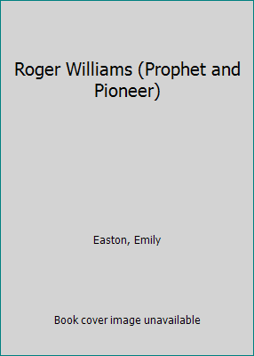 Roger Williams (Prophet and Pioneer) B000V0I96Q Book Cover