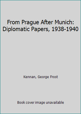 From Prague After Munich: Diplomatic Papers, 19... 0691010633 Book Cover