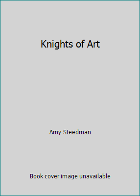 Knights of Art 1537471600 Book Cover