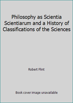 Philosophy as Scientia Scientiarum and a Histor... B0000CHBQ3 Book Cover