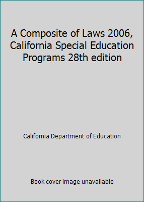 A Composite of Laws 2006, California Special Ed... 080111618X Book Cover