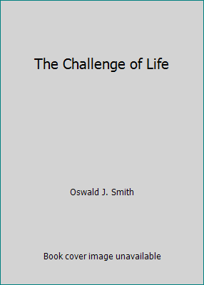 The Challenge of Life B000CR4FMU Book Cover