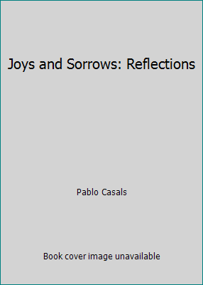 Joys and Sorrows: Reflections 0684144387 Book Cover