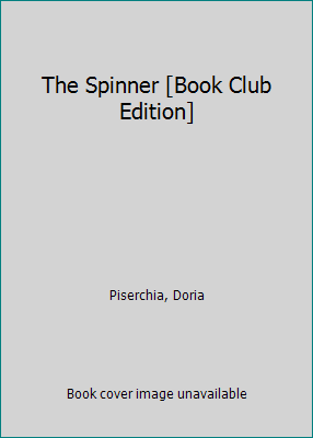 The Spinner [Book Club Edition] B007TC8BQM Book Cover