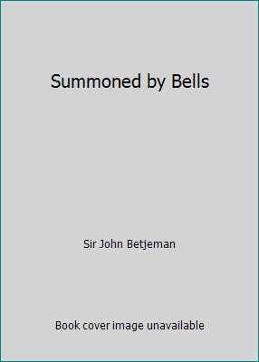 Summoned by Bells B005ICZEYW Book Cover