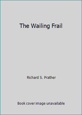 The Wailing Frail B001UI1GD6 Book Cover
