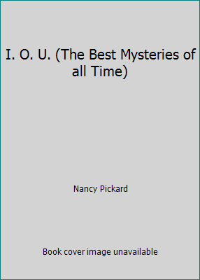 I. O. U. (The Best Mysteries of all Time) B005G3FTGG Book Cover
