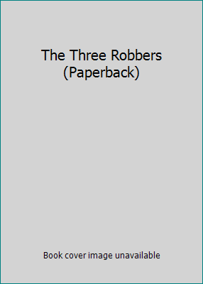 The Three Robbers (Paperback) 0440843812 Book Cover