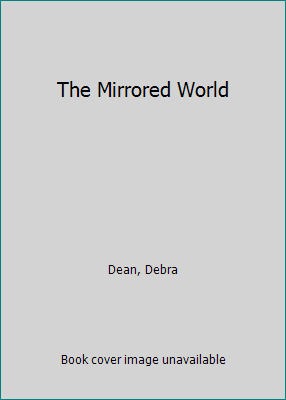 The Mirrored World 0792791967 Book Cover