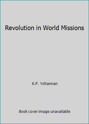 Revolution in World Missions B000NHOYRA Book Cover